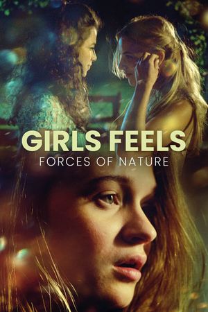 Girls Feels: Forces of Nature's poster image