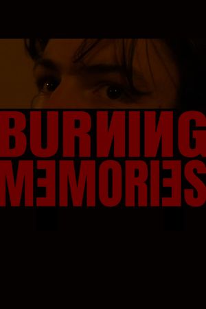 Burning Memories's poster