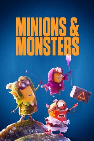Minions & Monsters's poster
