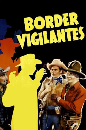 Border Vigilantes's poster