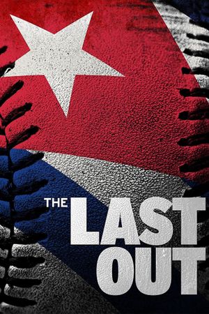 The Last Out's poster