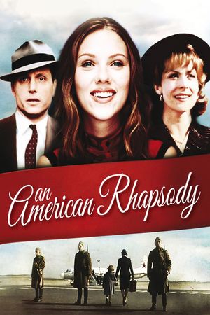 An American Rhapsody's poster