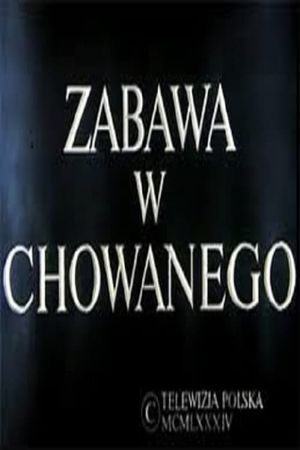 Zabawa w chowanego's poster