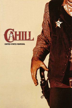 Cahill U.S. Marshal's poster