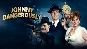 Johnny Dangerously's poster