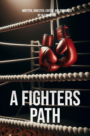 A Fighters Path's poster