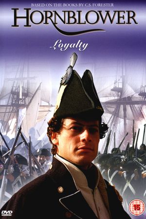 Hornblower: Loyalty's poster