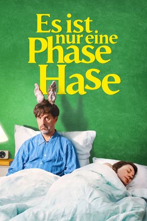 It's Just a Phase, Honeybunny's poster