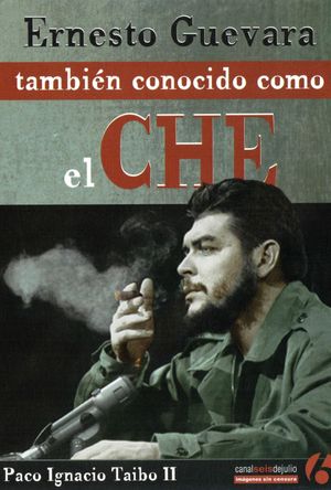 Ernesto Guevara, también conocido como el Che's poster