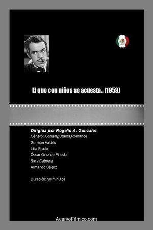 El que con niños se acuesta..'s poster