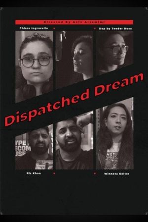 Dispatched Dream's poster