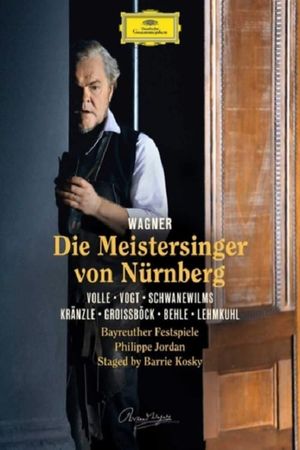 Die Meistersinger von Nürnberg: Bayreuther Festspiele's poster