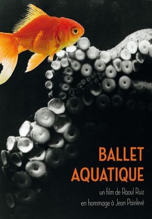 Ballet aquatique's poster image