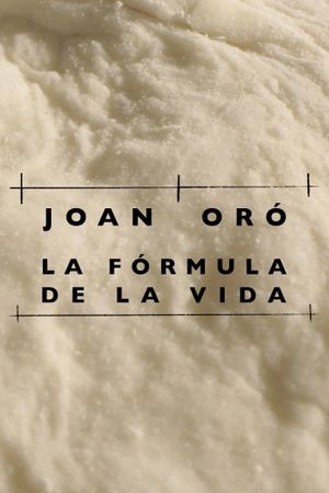 Joan Oró. La fórmula de la vida's poster