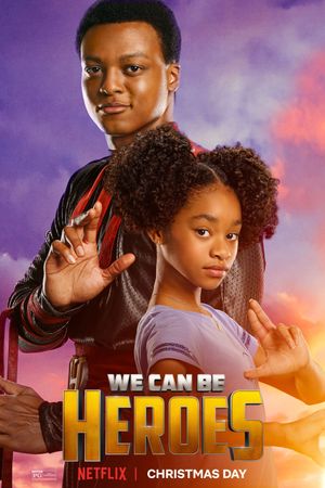 We Can Be Heroes's poster