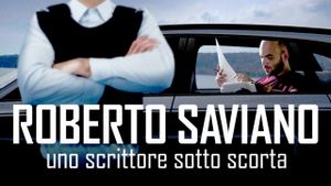 Roberto Saviano: Writing Under Police Protection's poster