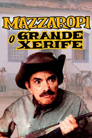 O Grande Xerife's poster