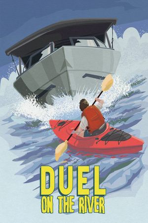 Duel on the River's poster