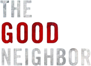 The Good Neighbor's poster