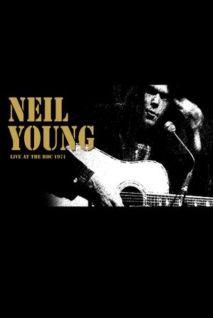 Neil Young In Concert at the BBC's poster