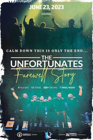 Calm Down This is Only the End: The Unfortunates Farewell Story's poster