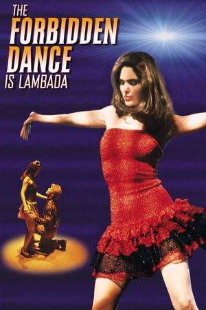The Forbidden Dance's poster