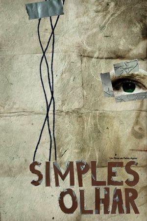 Simples Olhar's poster