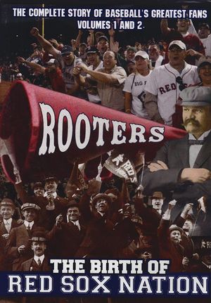 Rooters: Birth of Red Sox Nation's poster