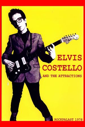 Elvis Costello and The Attractions: Live on Rockpalast's poster