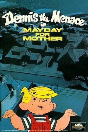 Dennis the Menace in Mayday for Mother's poster