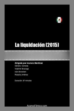 La liquidación's poster