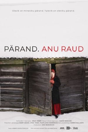 Pärand. Anu Raud's poster