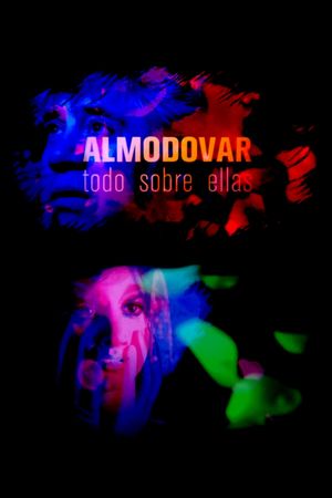Almodóvar, todo sobre ellas's poster