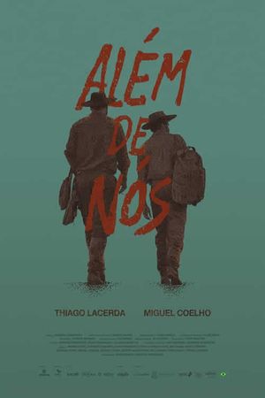 Além de Nós's poster