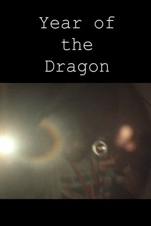 Year of the Dragon's poster