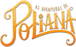 As Aventuras de Poliana: O Filme's poster