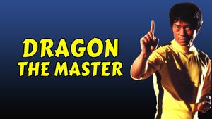 Dragon the Master's poster