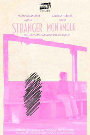 Stranger Mon Amour's poster