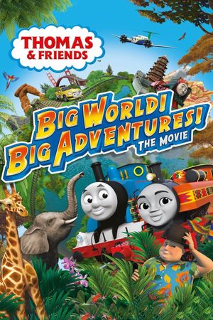 Thomas & Friends: Big World! Big Adventures!'s poster