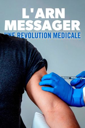 L'ARN messager : une révolution médicale's poster