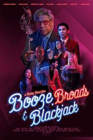 Booze, Broads and Blackjack's poster
