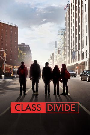 Class Divide's poster