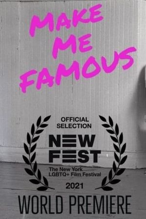 Make Me Famous's poster