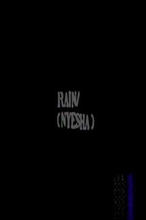 Rain (Nyesha)'s poster