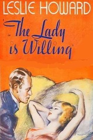 The Lady Is Willing's poster