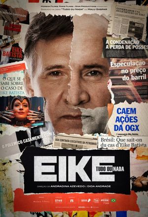 Eike, Tudo ou Nada's poster