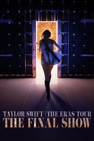 Taylor Swift: The Eras Tour - The Final Show's poster