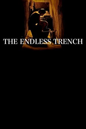 The Endless Trench's poster