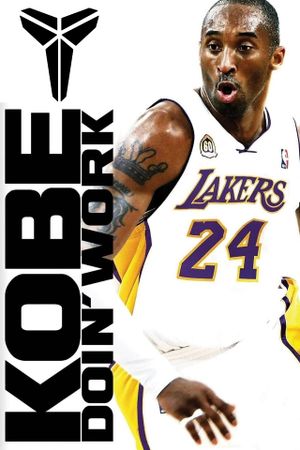Kobe Doin' Work's poster