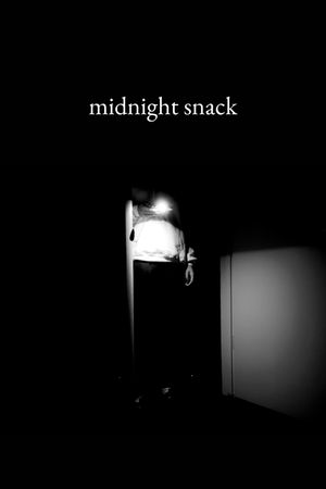 MIDNIGHT SNACK's poster